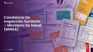 Imagen destacada del post titulada Constancia De Inspección Sanitaria – Ministerio De Salud (MINSA) con la categoría Etiquetado mostrada en la parte inferior.