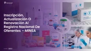 Imagen destacada del post titulada Inscripción, Actualización O Renovación Al Registro Nacional De Oferentes – MINSA con la categoría Registros mostrada en la parte inferior.