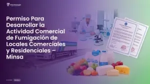 Imagen destacada del post titulada Permiso Para Desarrollar la Actividad Comercial de Fumigación de Locales Comerciales y Residenciales – Minsa con la categoría Permisos mostrada en la parte inferior.