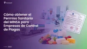 Imagen destacada del post titulada Cómo obtener el Permiso Sanitario del MINSA para Empresas de Control de Plagas con la categoría Permisos mostrada en la parte inferior.